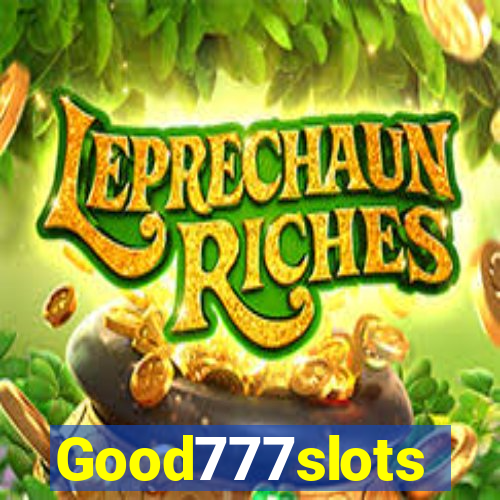 Good777slots