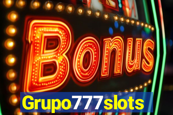 Grupo777slots