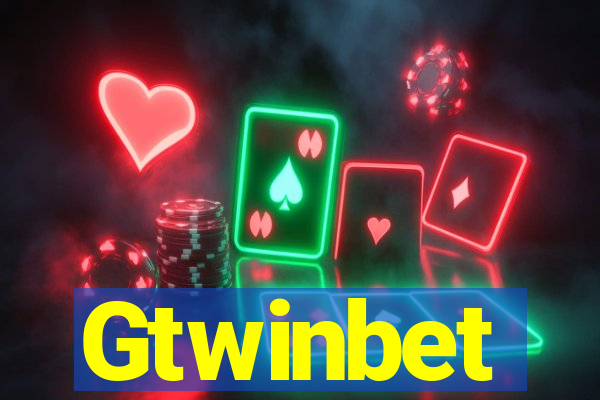 Gtwinbet