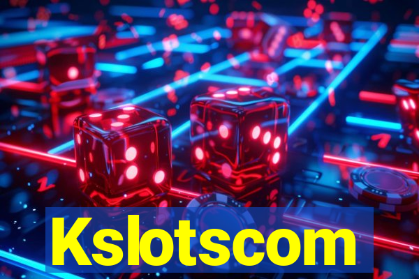 Kslotscom