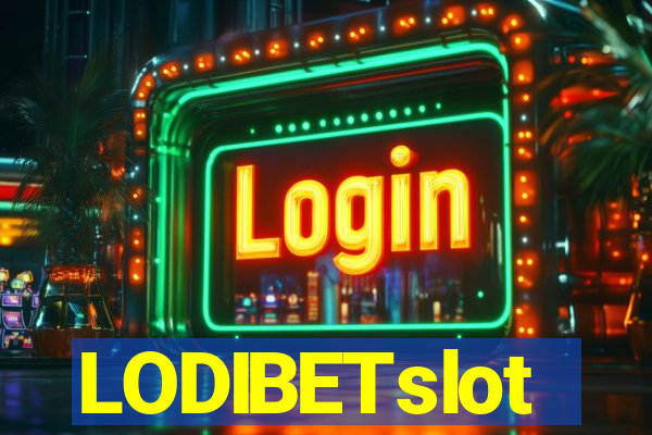 LODIBETslot