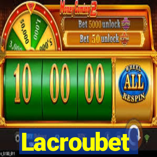 Lacroubet