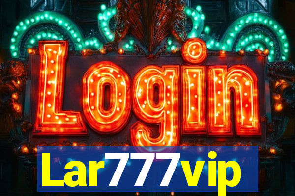 Lar777vip