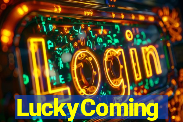 LuckyComing