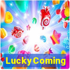 LuckyComing