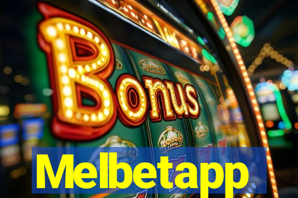 Melbetapp