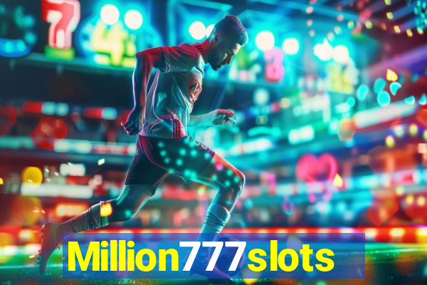 Million777slots