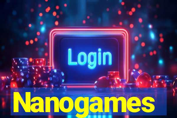 Nanogames