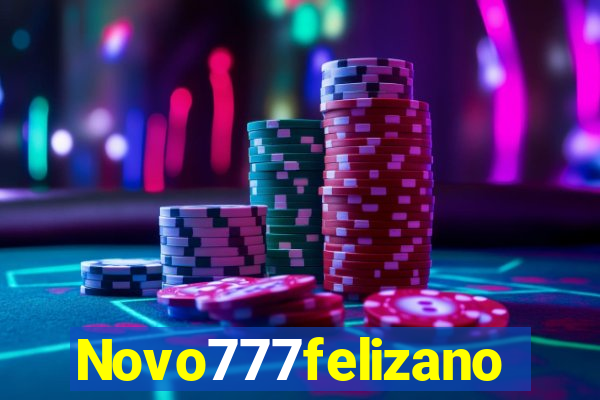 Novo777felizano