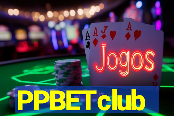 PPBETclub