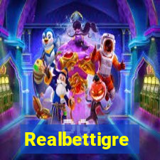 Realbettigre