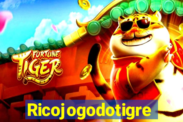 Ricojogodotigre