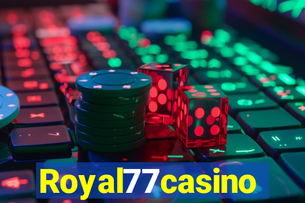 Royal77casino