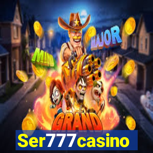 Ser777casino