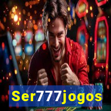 Ser777jogos