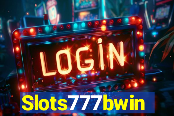 Slots777bwin