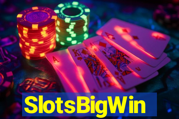 SlotsBigWin