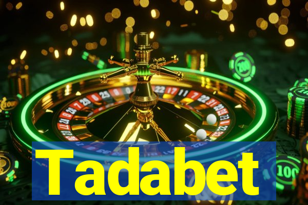 Tadabet