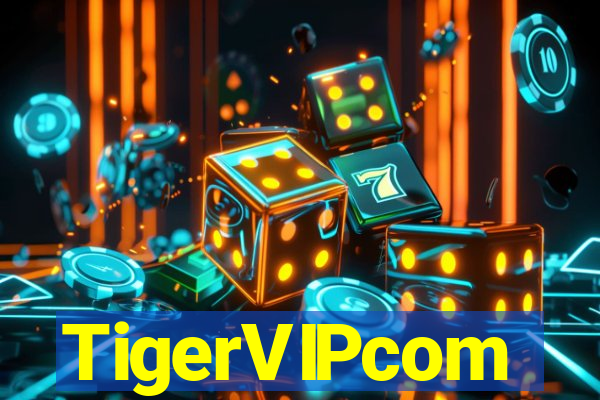 TigerVIPcom