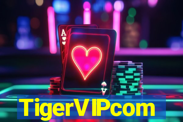 TigerVIPcom