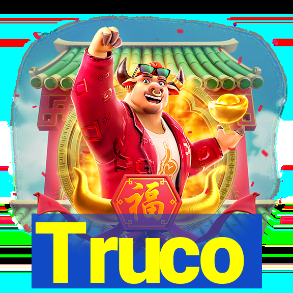 Truco