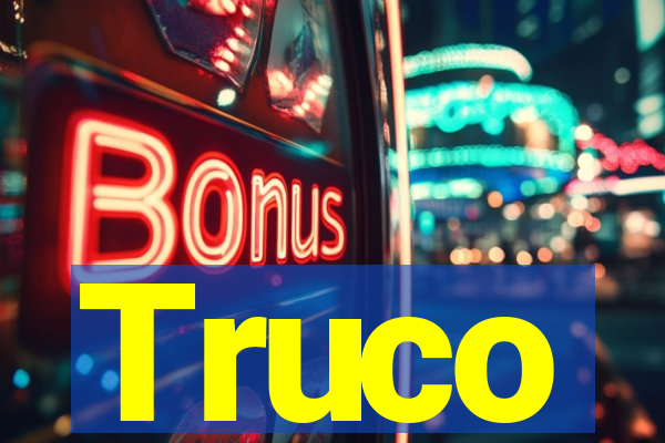 Truco