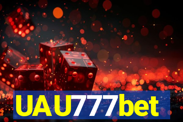 UAU777bet