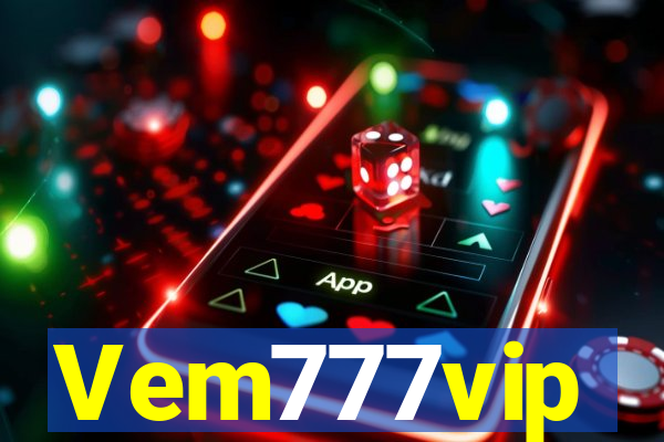 Vem777vip