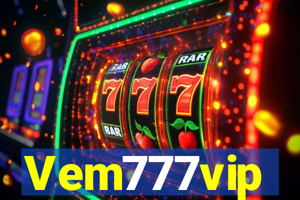 Vem777vip