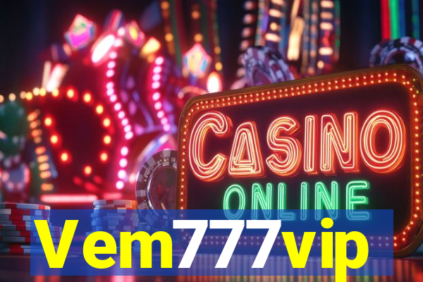 Vem777vip