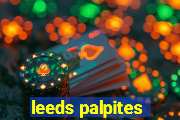 leeds palpites