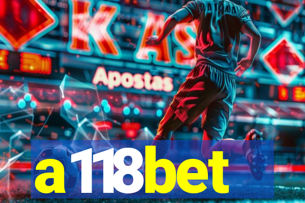 a118bet