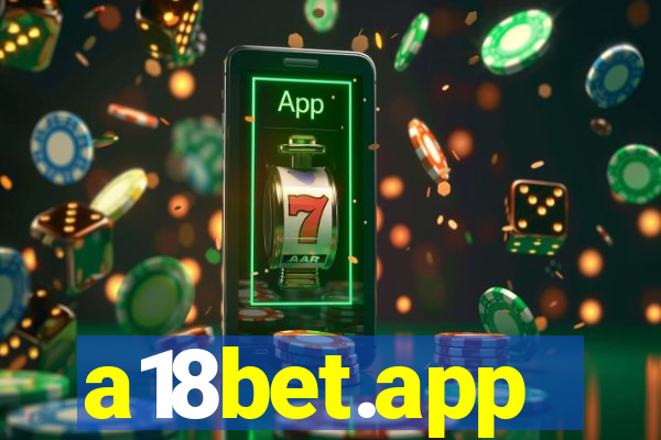 a18bet.app