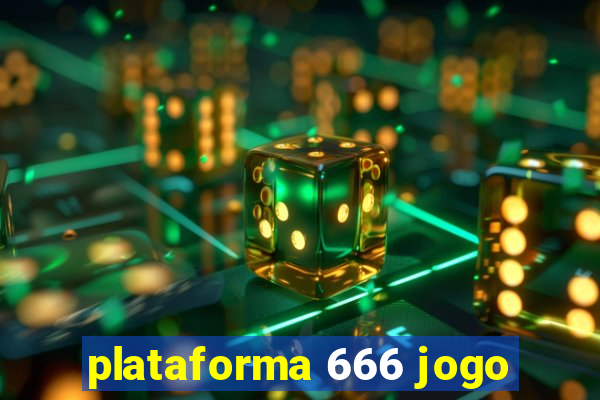 plataforma 666 jogo