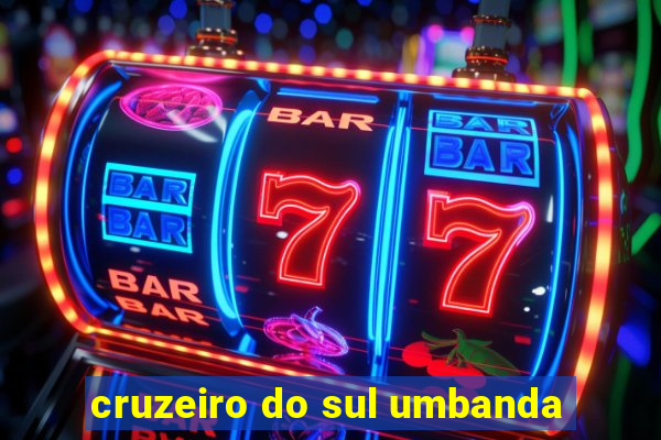 cruzeiro do sul umbanda