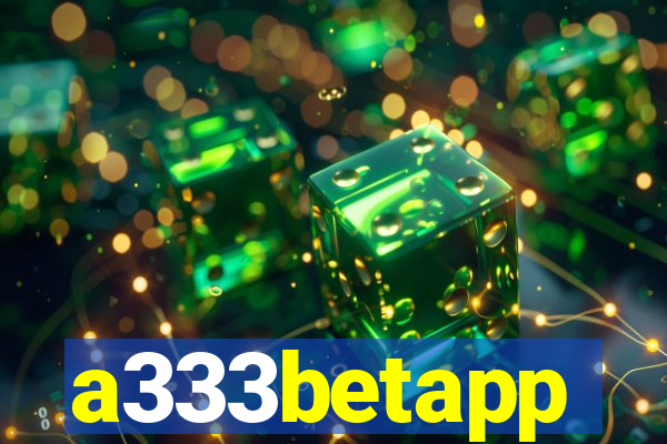 a333betapp