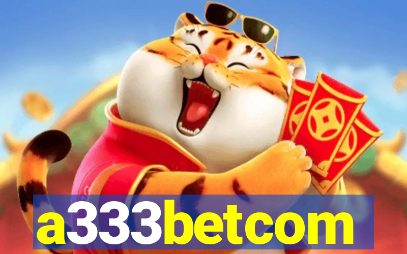 a333betcom