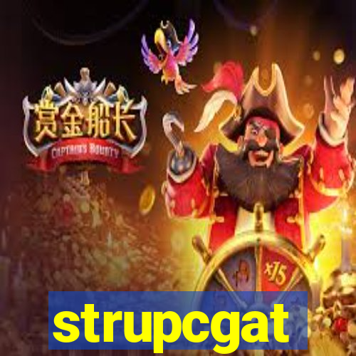 strupcgat