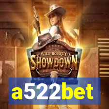 a522bet