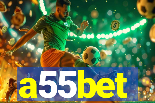 a55bet