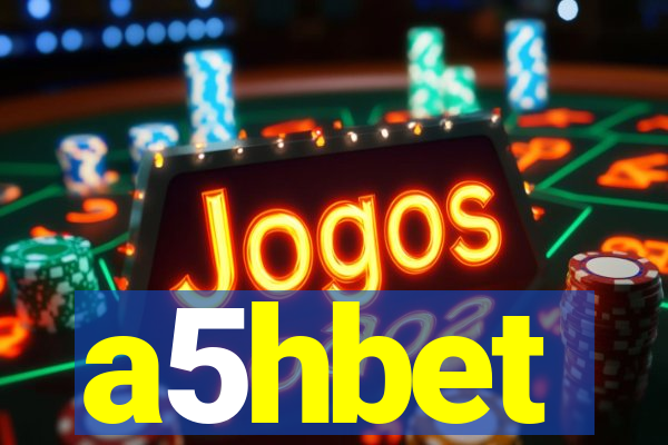 a5hbet