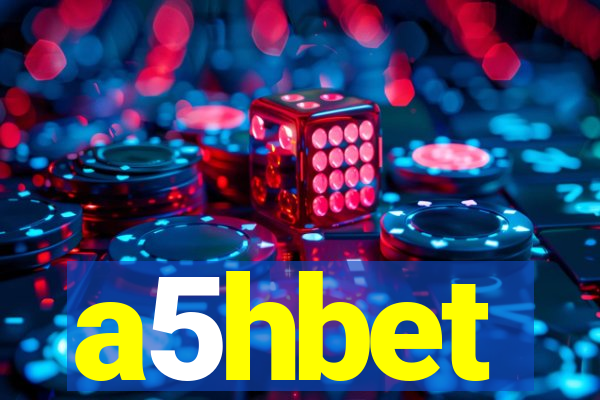 a5hbet