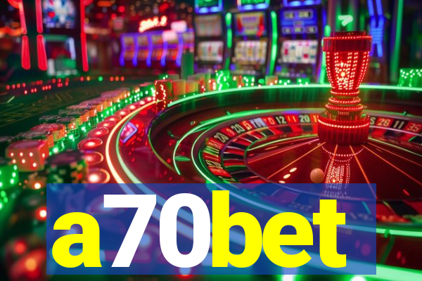 a70bet