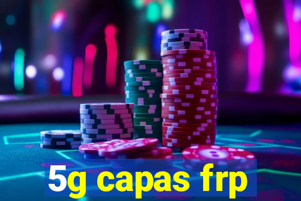 5g capas frp