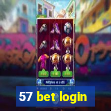 57 bet login