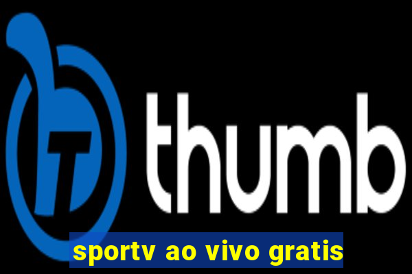 sportv ao vivo gratis