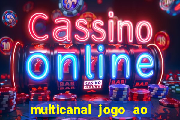 multicanal jogo ao vivo grêmio