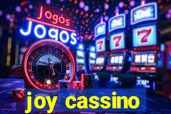 joy cassino