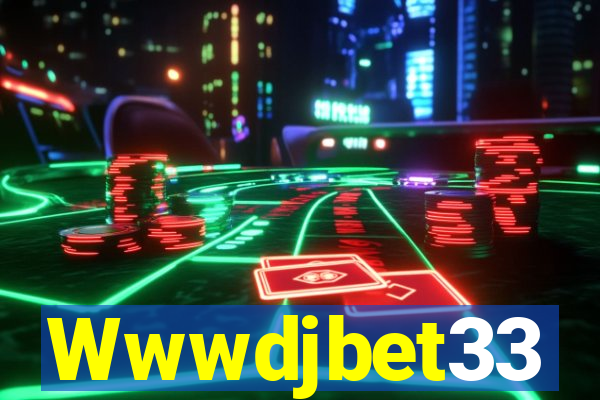 Wwwdjbet33