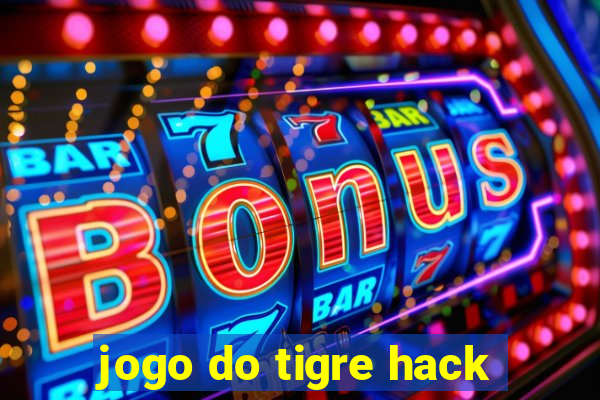 jogo do tigre hack